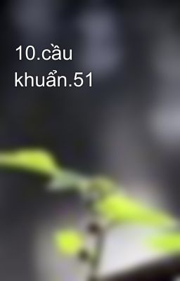 10.cầu khuẩn.51