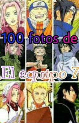 100 FOTOS DE EL EQUIPO 7 (NARUTO, NARUTO SHIPPUDEN Y BORUTO)[TERMINADA]