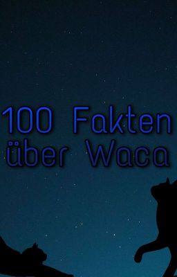 100 Warrior Cats Fakten