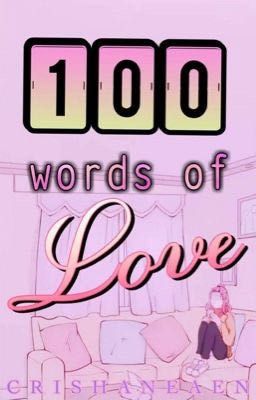 100 words of love