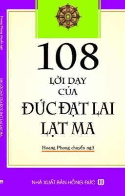 108 LỜI DẠY CỦA ĐỨC ĐẠT LAI LẠT MA