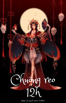 [12 chòm sao] Chuông reo 12 giờ