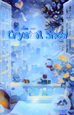 [12 chòm sao] Crystal Snow
