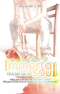 [12 Chòm Sao] Immortal Soul ( Linh Hồn Bất Tử )