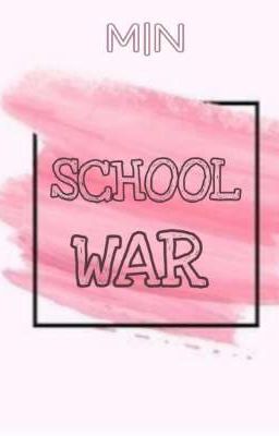 [12 CHÒM SAO - INSTAGRAM] - SCHOOL WAR [FULL]