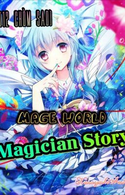 [12 chòm sao] Mage World: Magician Story