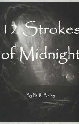 12 Strokes of Midnight