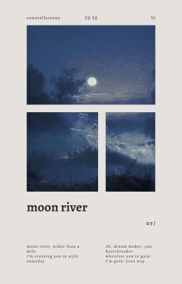 [12cs/bl] moon river