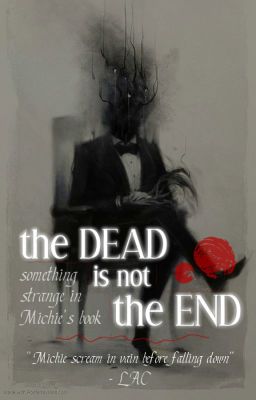 [13cs] - The Dead is not the End.