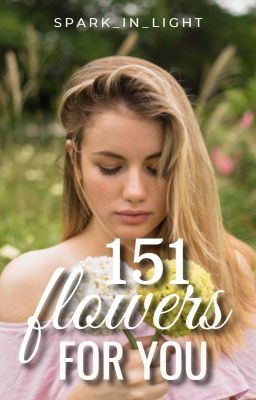 151 Flowers For You ✔