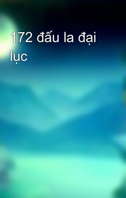 172 đấu la đại lục