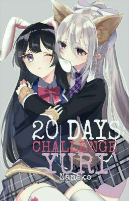 20 Days Challenge ¦YURI¦