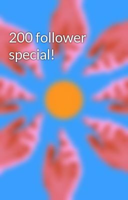 200 follower special!