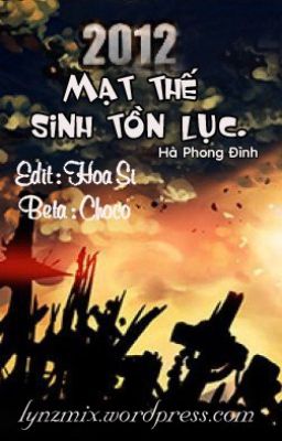 2012 Mạt thế sinh tồn lục - Hà Phong Đình