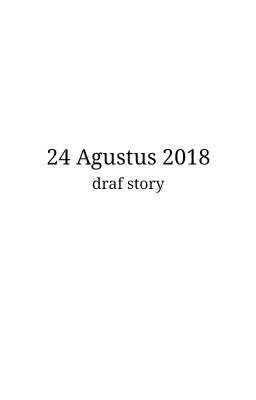 24 Agustus 2018 