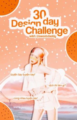 30 days Design Challenge with me (ര̀ᴗര́)و ̑̑