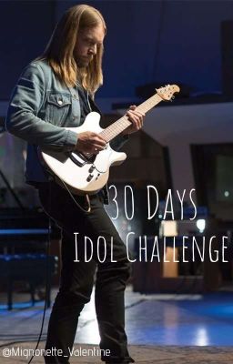 30 Days Idol Challenge