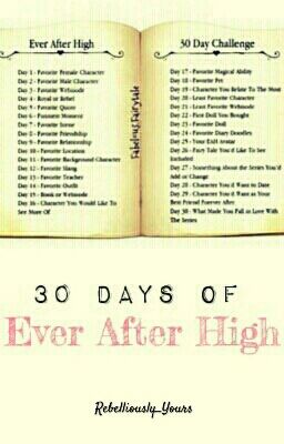 30 Days of Ever After High (COMPLETE)