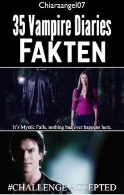 35 Vampire Diaries Fakten