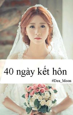 40 ngày kết hôn 