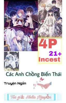 [4P] Các Anh Chồng Biến Thái