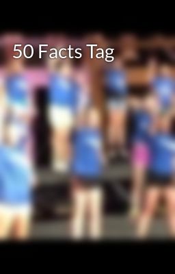 50 Facts Tag