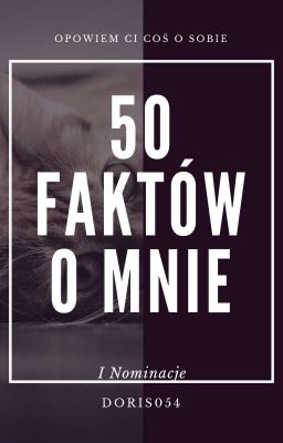 50 faktów o mnie i nominacje |✔️