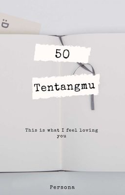 50 Tentangmu ✓