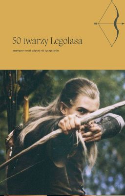 50 twarzy Legolasa