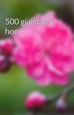 500 giai dap y hoc