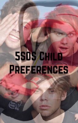 5sos preferences child series 