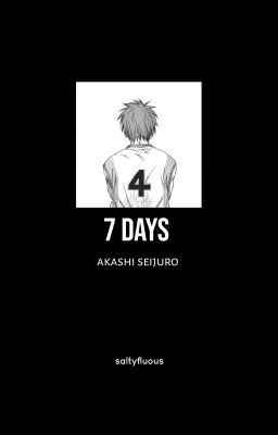 7 Days | Akashi Seijuro