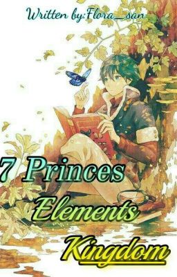 [7 PRINCE ELEMENTS KINGDOM] + [SEASON 2] [DISCONTINUED]