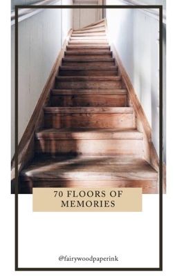 70 Floors of Memories (Kumpulan Cerita Pendek)