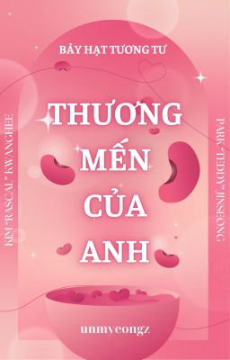 [7H2T / 03:00] Thương mến của anh