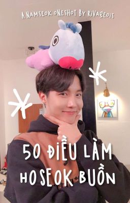 94z • 50 Điều Làm Hoseok Buồn