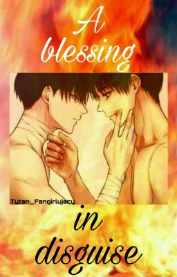 A blessing in disguise || Riren