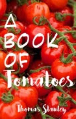 A Book Of Tomatoes 