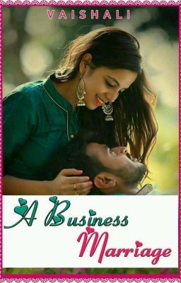 A BUSINESS MARRIAGE