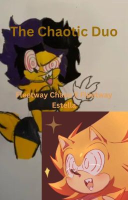 A Chaotic Duo (Fleetway Chaos/Sonic x Fleetway Estella)