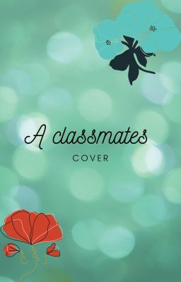 A classmates cover