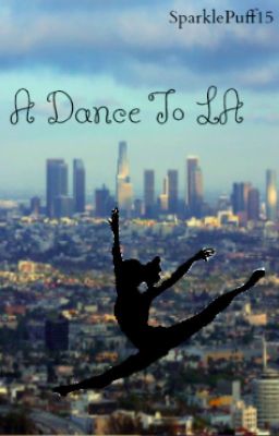 A Dance To LA