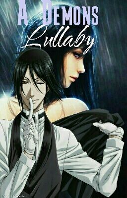 A Demons Lullaby #Wattys2017 [DISCONTINUED]