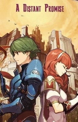 A Distant Promise: A Fire Emblems Echoes SOV story  (Male Reader X Celica)