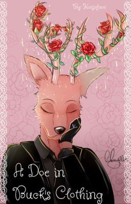 A Doe in Buck's Clothing (Louis x Reader)