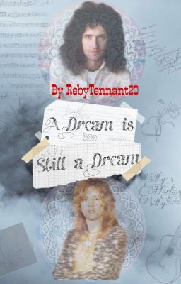 A Dream Is Still A Dream ( FUTURA REVISIONE ) 