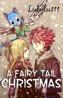 A Fairy Tail Christmas | NaLu✔️