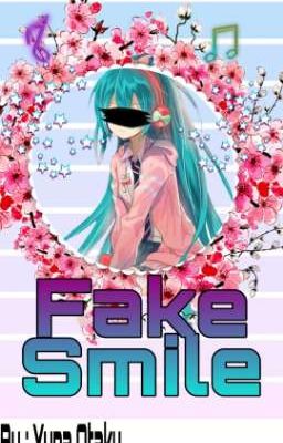 A Fake Smile [Fanfiction Inazuma Eleven Orion]