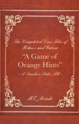 A Game of Orange Hints - A Sanders Sides AU