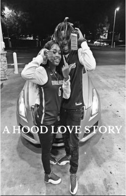 A HOOD LOVE STORY